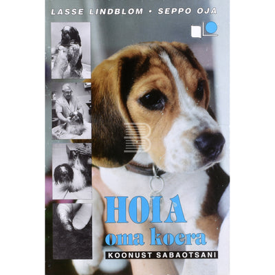Lasse Lindblom, Seppo Oja Hoia oma koera