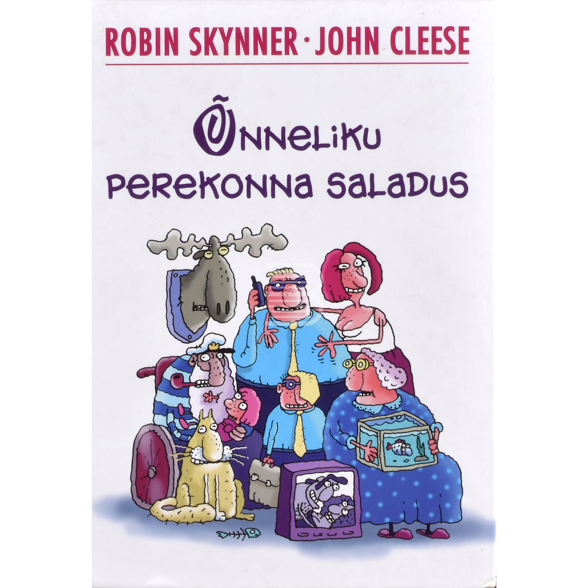 John Cleese, Robin Skynner. Õnneliku perekonna saladus