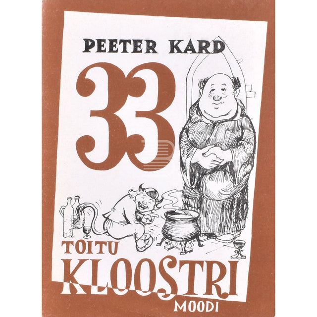 Peeter Kard. 33 toitu kloostri moodi