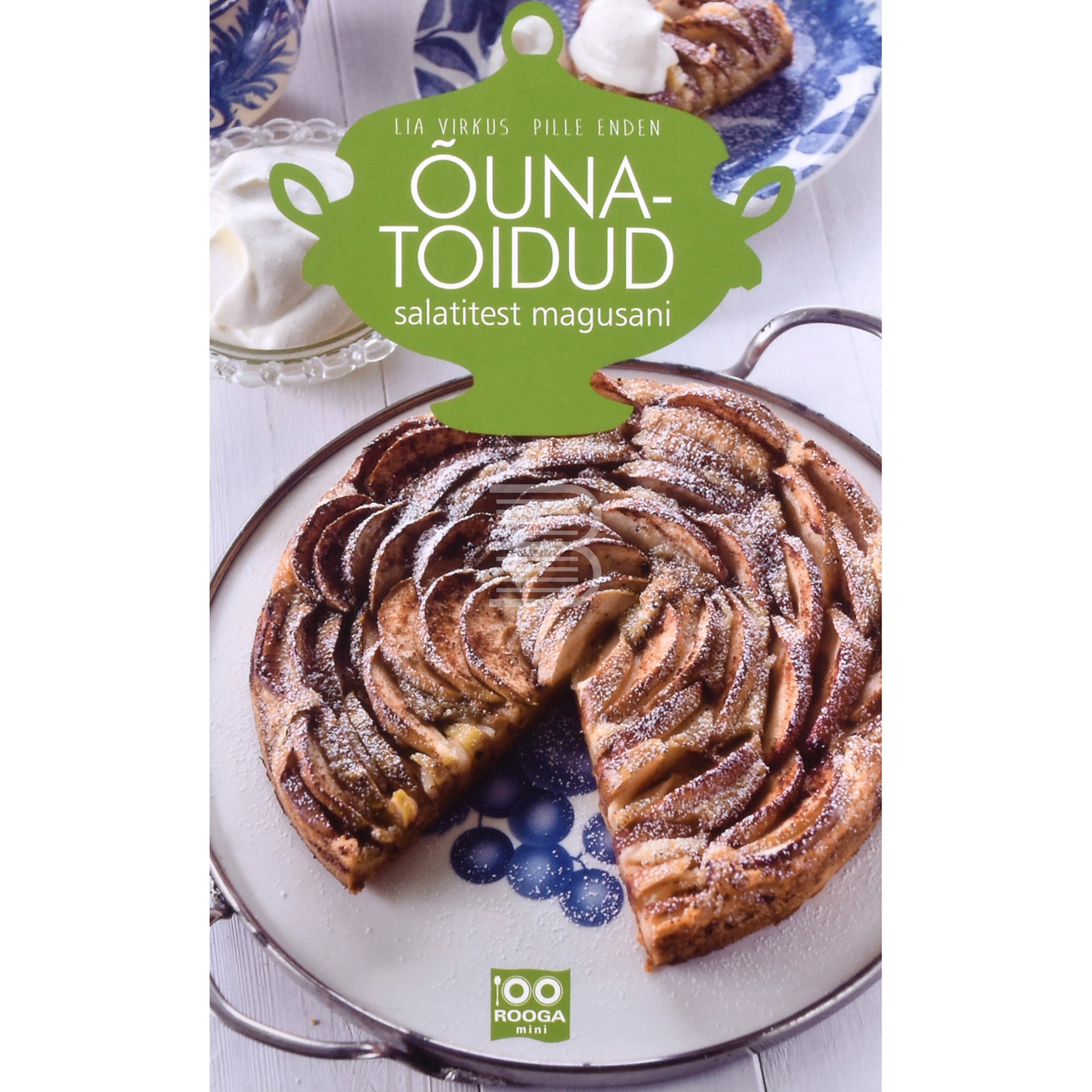 Lia Virkus, Pille Enden. Õunatoidud. Salatitest magusani