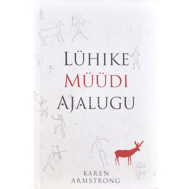 Karen Armstrong. Lühike müüdi ajalugu