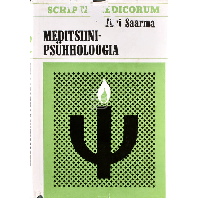 Jüri Saarma. Meditsiinipsühholoogia