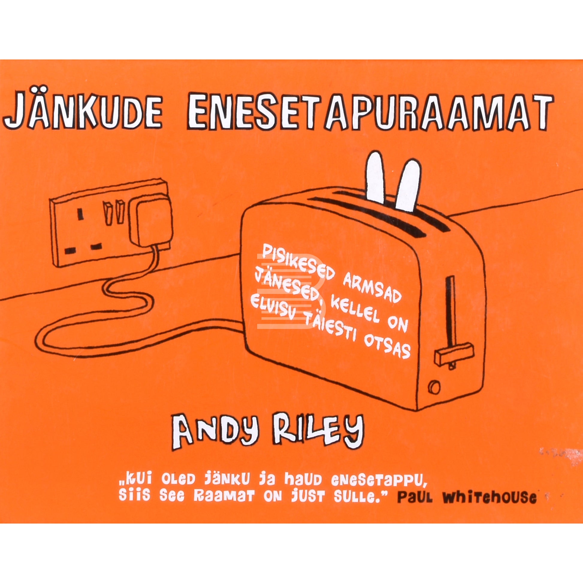 Andy Riley. Jänkude enesetapuraamat