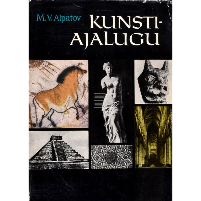 Mihhail Alpatov. Kunstiajalugu 1. osa