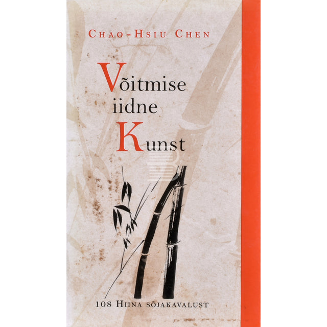 Chao-Hsiu Chen. Võitmise iidne kunst