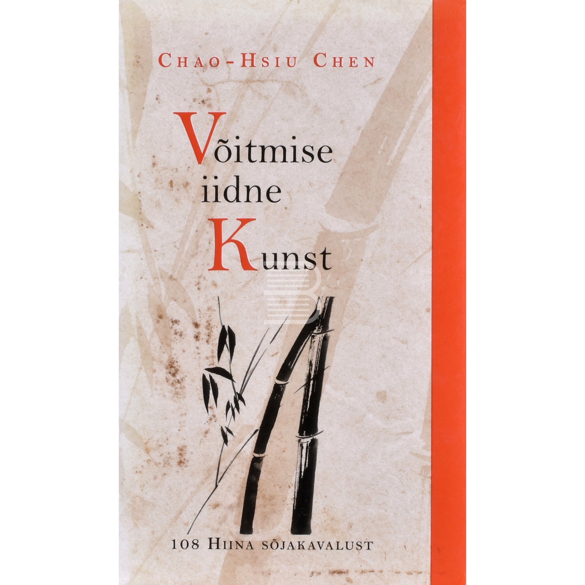 Chao-Hsiu Chen. Võitmise iidne kunst