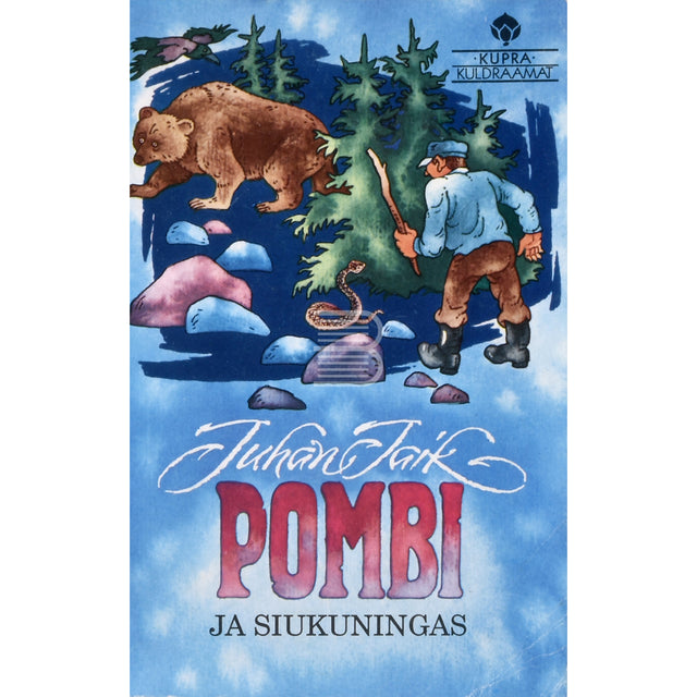 Juhan Jaik. Pombi ja siukuningas
