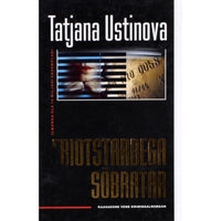 Tatjana Ustinova Eriotstarbega sõbratar