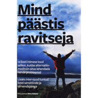 Aive Antsov Mind päästis ravitseja