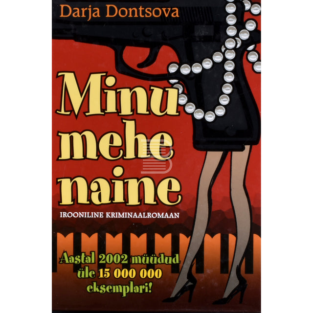 Darja Dontsova. Minu mehe naine