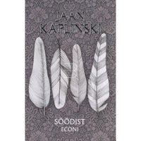 Jaan Kaplinski Söödist Econi