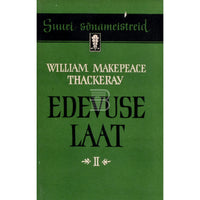 William Makepeace Thackeray Edevuse laat 2. osa