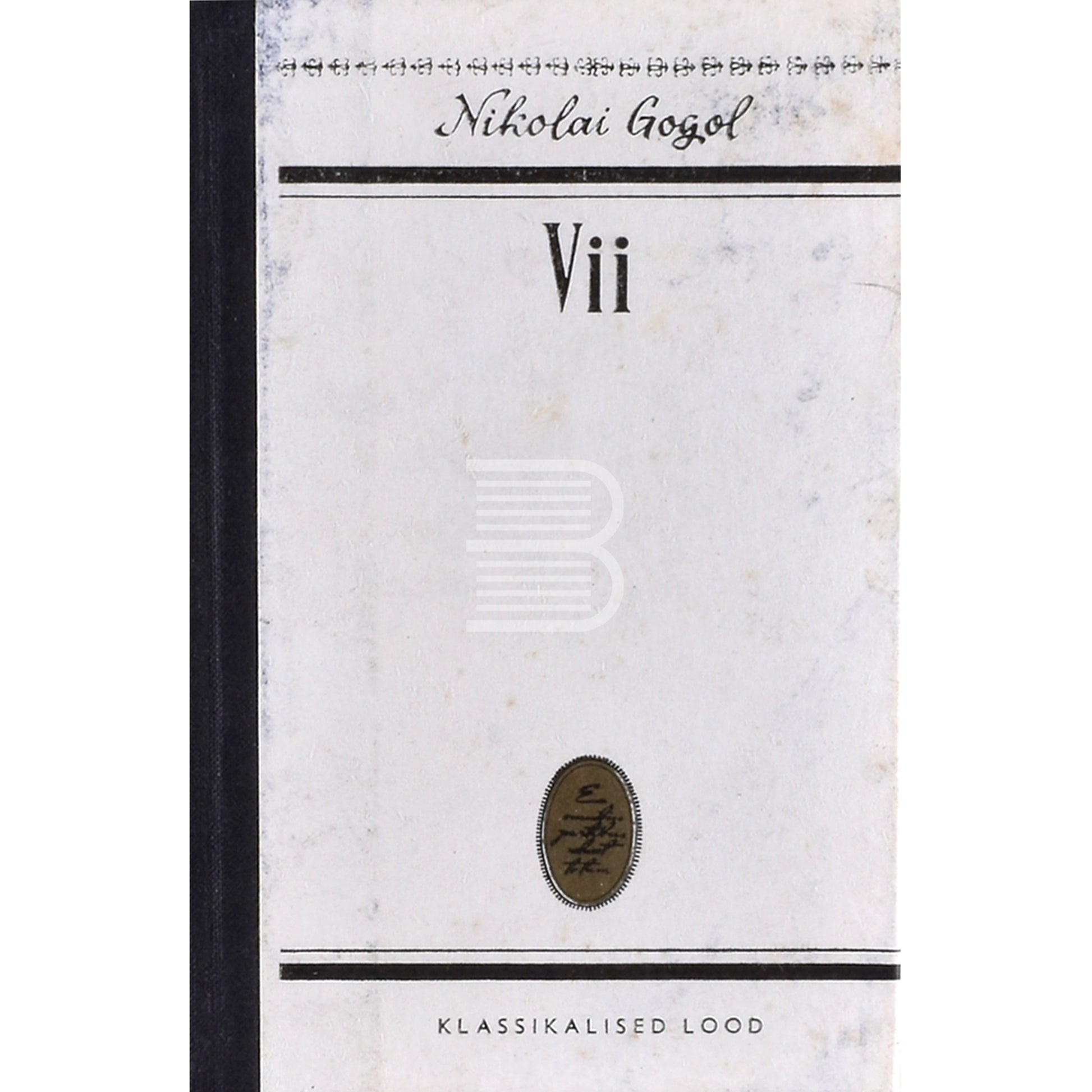 Nikolai Gogol. Vii. Õudusjutt