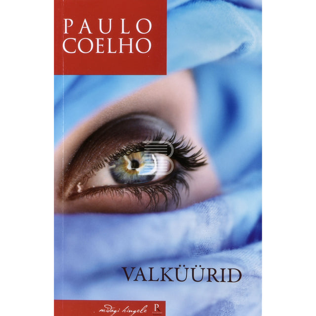 Paulo Coelho. Valküürid