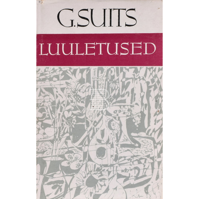 Gustav Suits. Luuletused