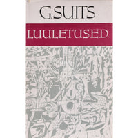 Gustav Suits Luuletused