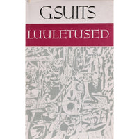 Gustav Suits Luuletused