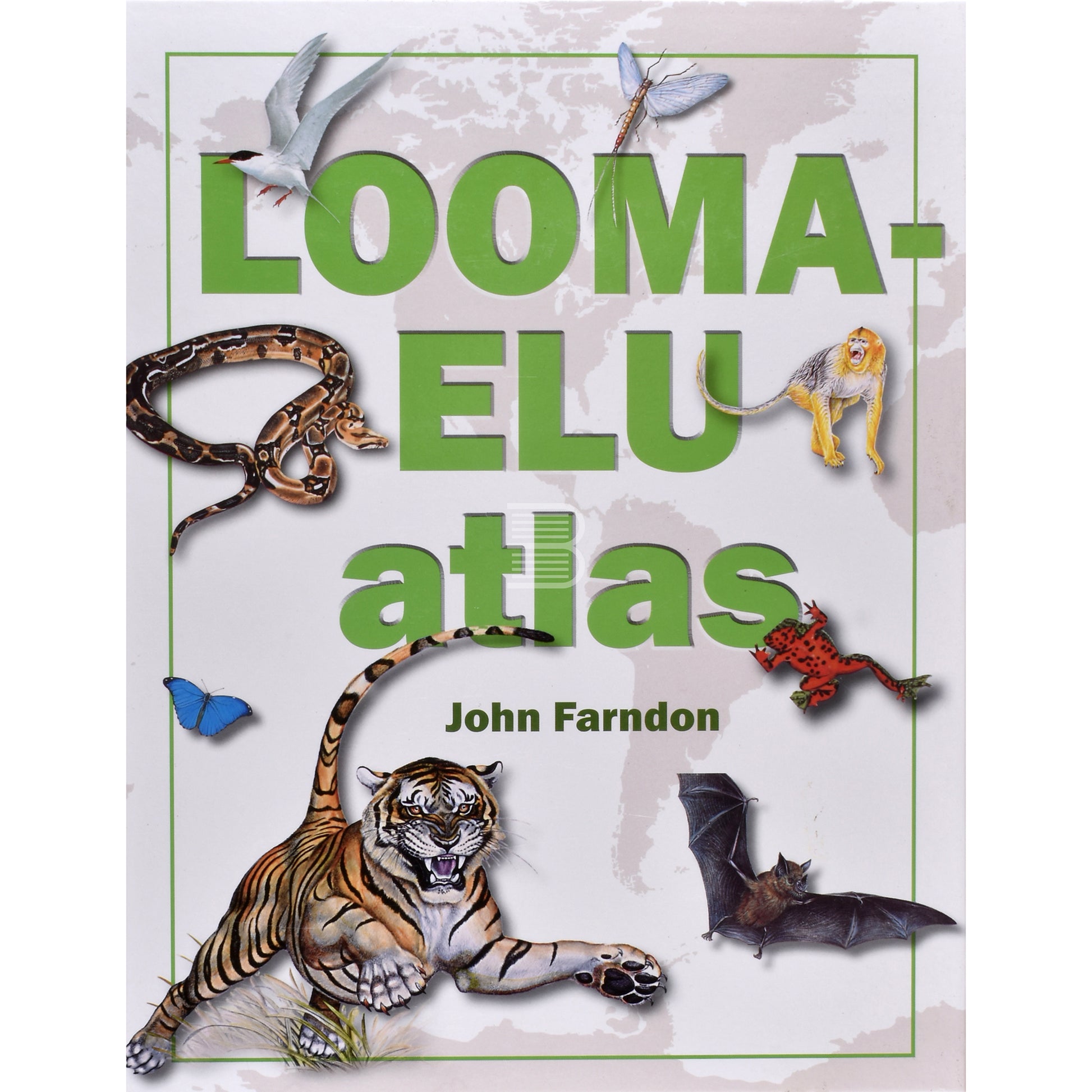 John Farndon. Loomaelu atlas