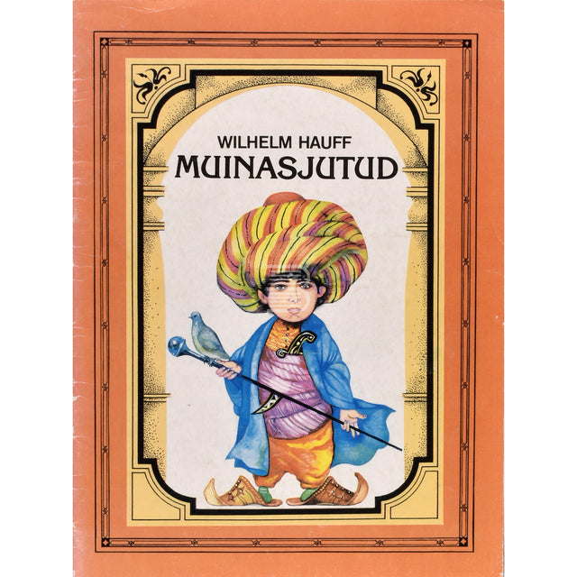 Wilhelm Hauff. Muinasjutud