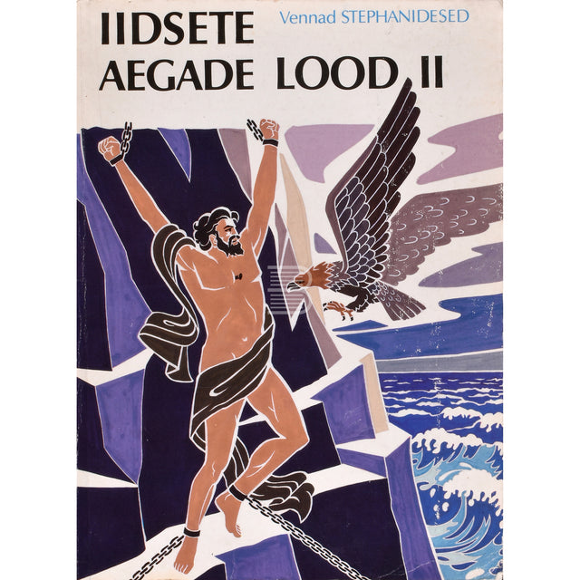 Menelaos Stephanides. Iidsete aegade lood 2. osa