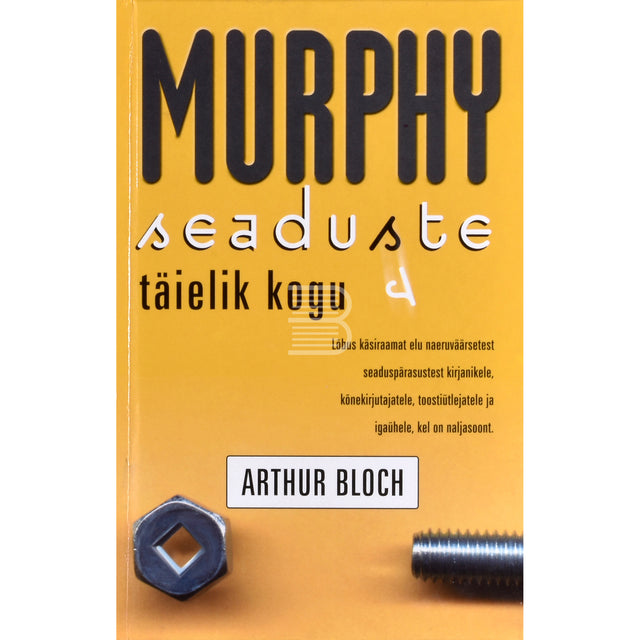 Arthur Bloch. Murphy seaduste täielik kogu