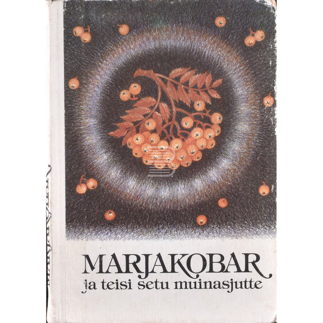 Marjakobar ja teisi setu muinasjutte