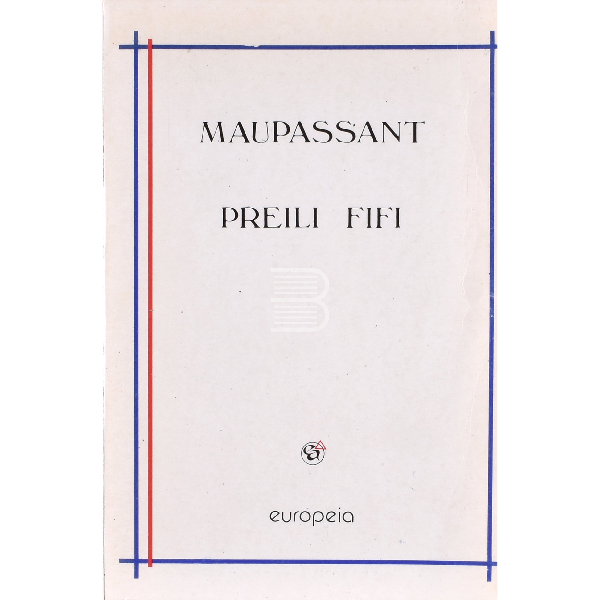 Guy de Maupassant. Preili Fifi