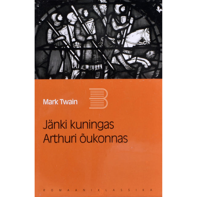 Mark Twain. Jänki kuningas Arthuri õukonnas