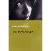 Harriet Beecher-Stowe Onu Tomi onnike