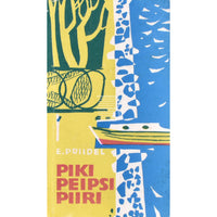 Endel Priidel Piki Peipsi piiri