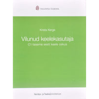 Krista Kerge Vilunud keelekasutaja