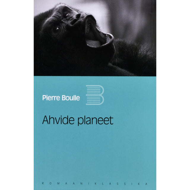 Pierre Boulle. Ahvide planeet