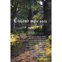 ... Elujõud meie sees 2. osa