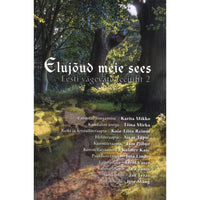 ... Elujõud meie sees 2. osa