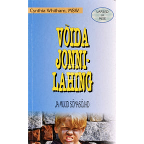 Cynthia Whitham Võida jonnilahing ja muud sõnasõjad