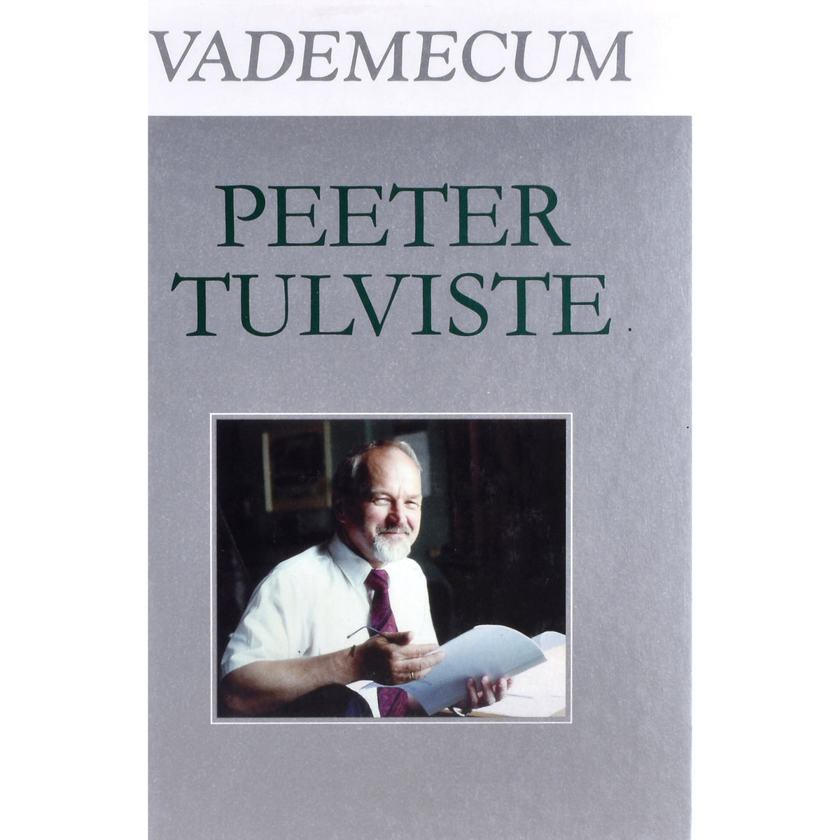 Peeter Tulviste. Vademecum. Peeter Tulviste