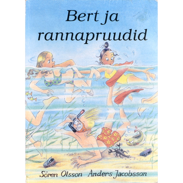 Anders Jacobsson, Sören Olsson. Bert ja rannapruudid