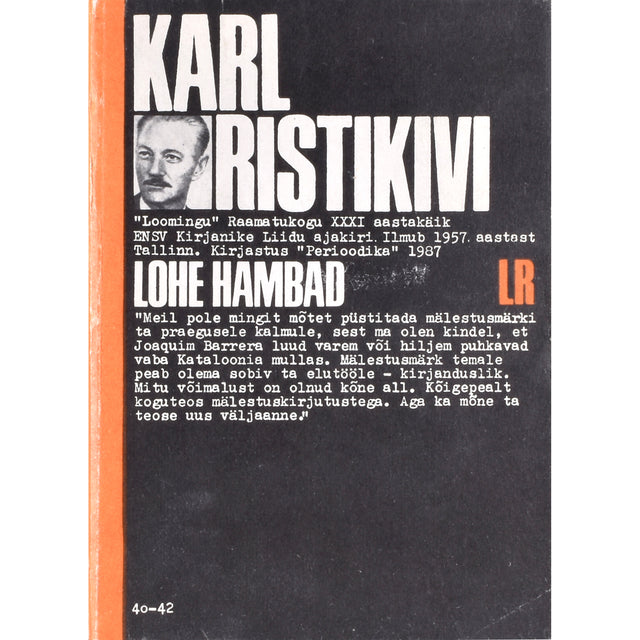 Karl Ristikivi. Lohe hambad