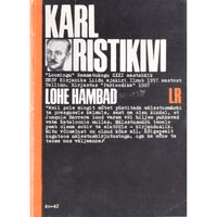 Karl Ristikivi Lohe hambad