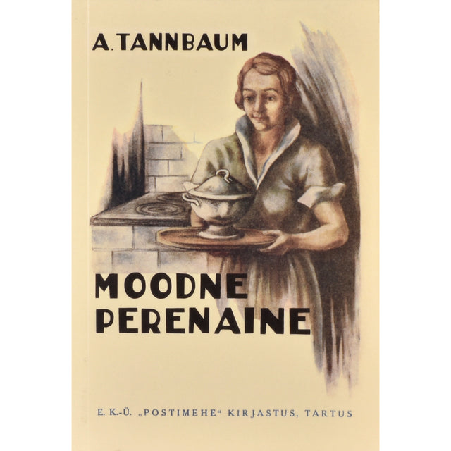 Adeline Tannbaum. Moodne perenaine