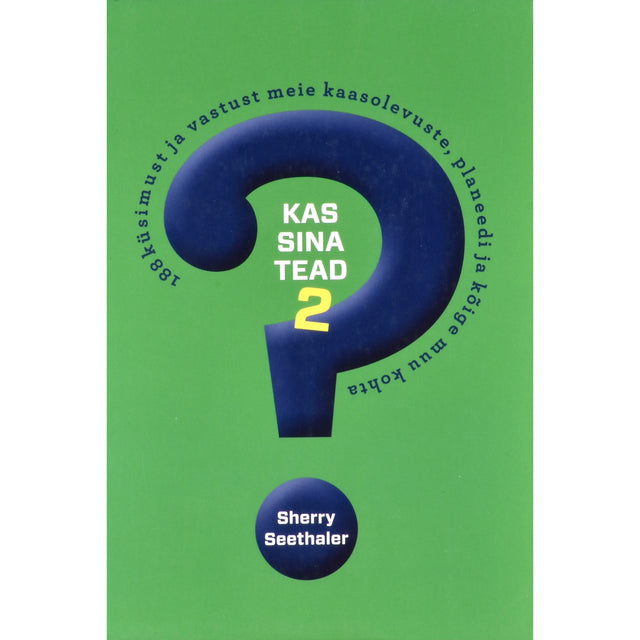 Sherry Seethaler. Kas sina tead? 2. osa