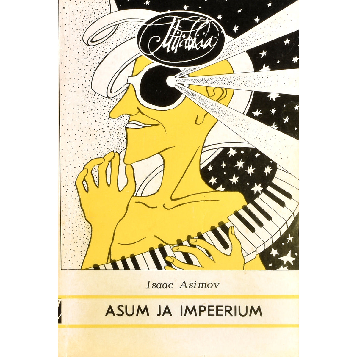 Isaac Asimov. Asum ja impeerium