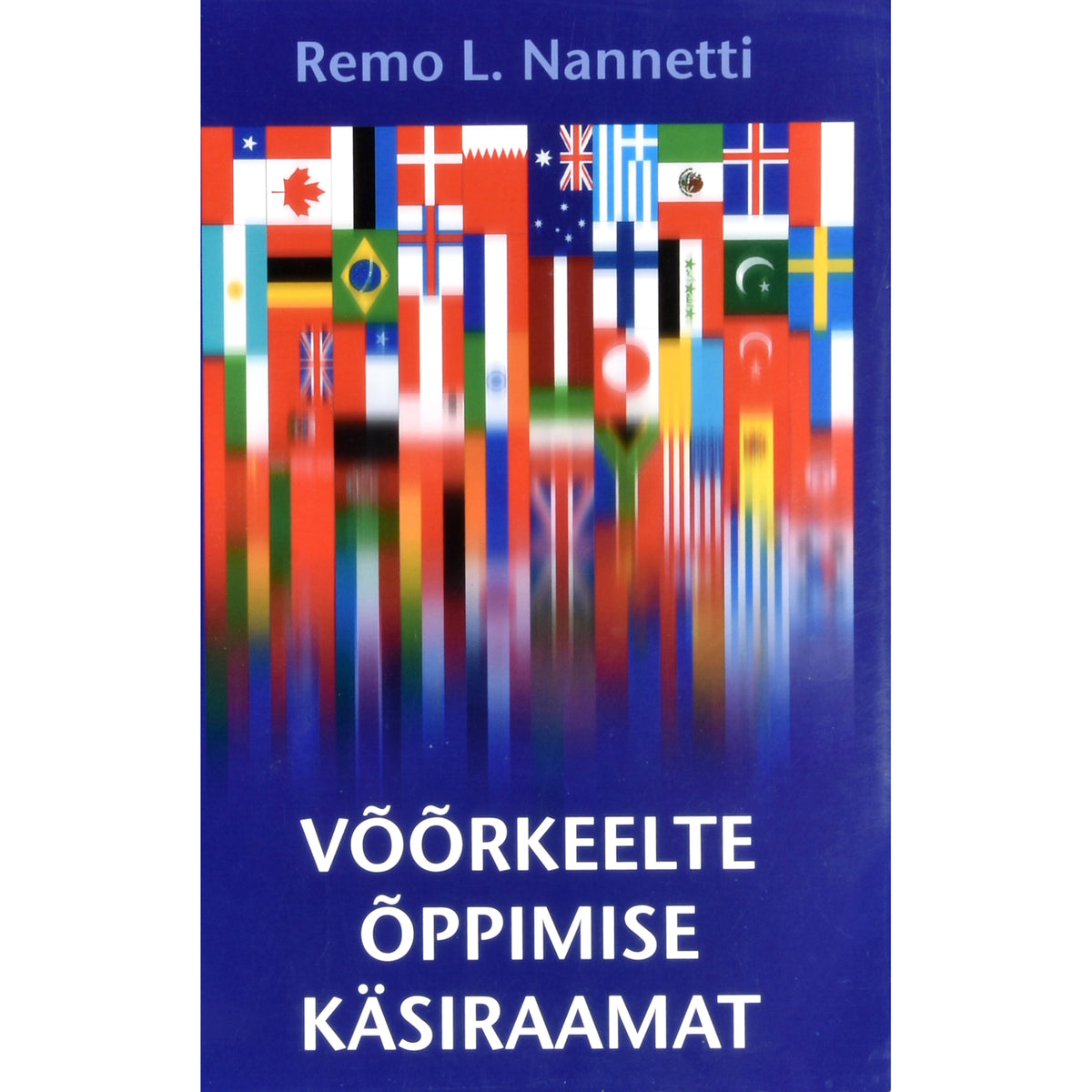 Remo L. Nannetti. Võõrkeelte õppimise käsiraamat
