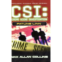 Max Allan Collins CSI: Patune linn