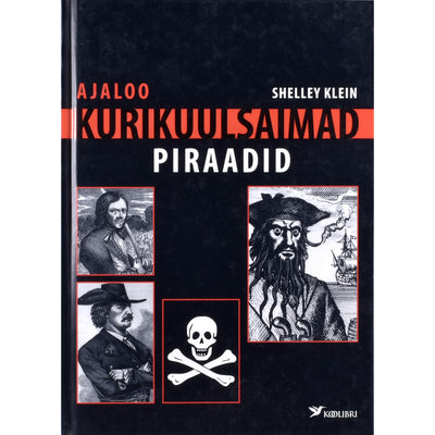 Shelley Klein Ajaloo kurikuulsaimad piraadid