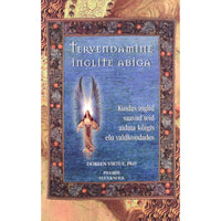 Doreen Virtue Tervendamine inglite abiga