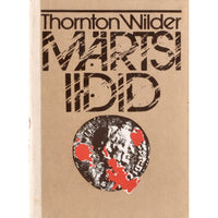 Thornton Wilder Märtsi iidid
