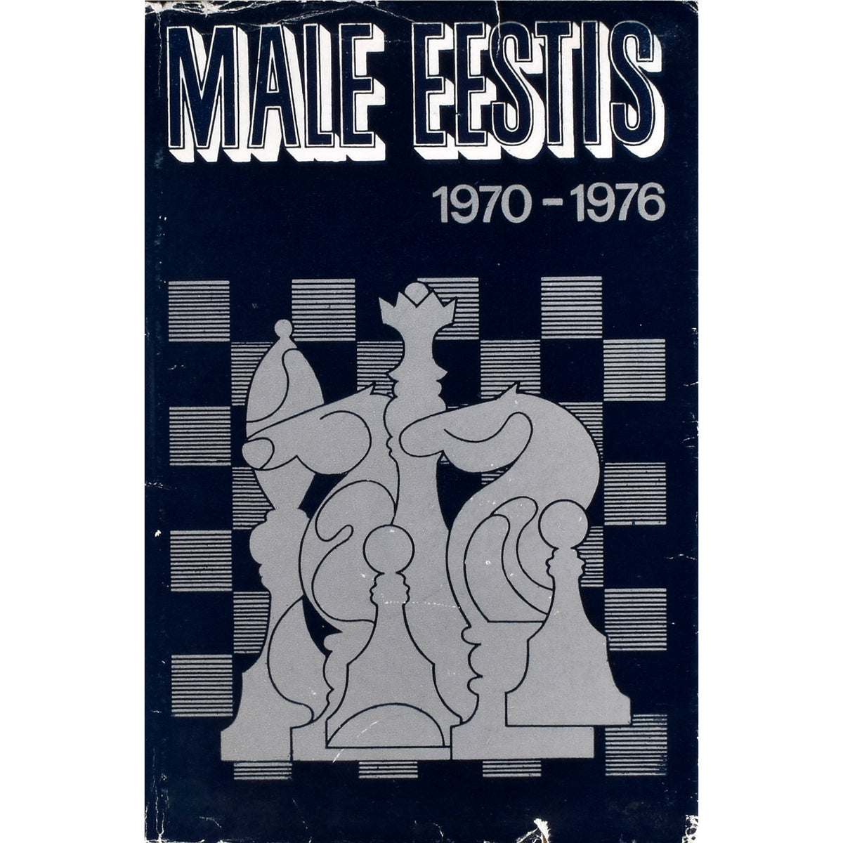 Male Eestis 1970-1976