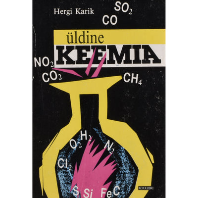 Hergi Karik Üldine keemia. Käsiraamat
