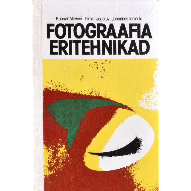 Fotograafia eritehnikad